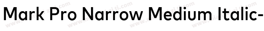 Mark Pro Narrow Medium Italic字体转换